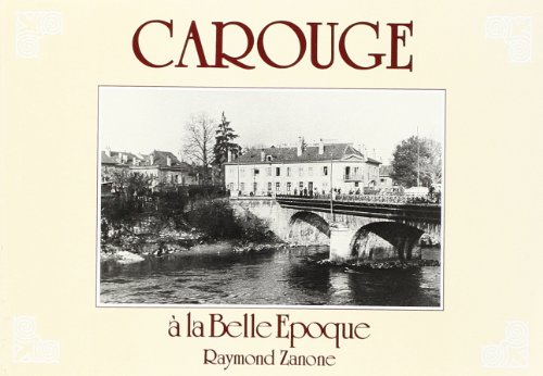 Beispielbild fr CAROUGE A LA BELLE-EPOQUE (HELVETICA) zum Verkauf von Gallix