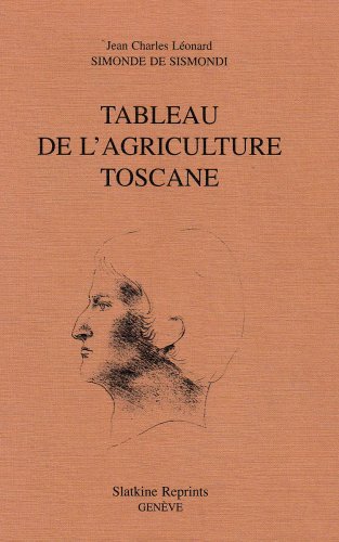 9782051016841: Tableau de l'agriculture toscane : 1801