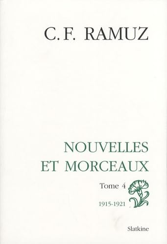 9782051020275: Oeuvres compltes: Volume 8, Nouvelles et morceaux Tome 4 (1915-1921)