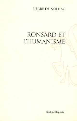 9782051021142: RONSARD ET L'HUMANISME