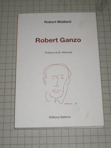 9782051021166: Robert Ganzo