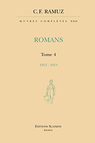 Beispielbild fr OEUVRES COMPLETES 22. ROMANS. T4. 1912-1915 (RJR 22) zum Verkauf von Gallix