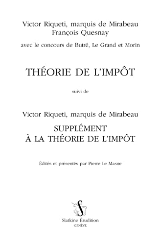 Imagen de archivo de THORIE DE L'IMPT: suivi de Supplment  la Thorie de l'impt a la venta por Gallix