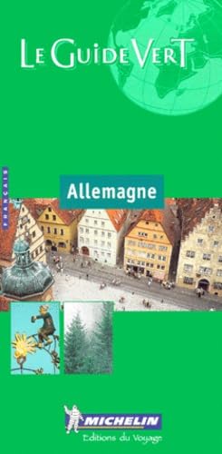 Michelin THE GREEN GUIDE Allemagne, 4e (9782060000077) by Publications, Michelin Travel