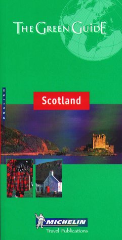 Michelin Green Guide to Scotland (9782060000091) by Michelin Travel Publications