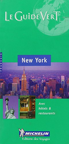 Beispielbild fr Le Guide Vert (Michelin THE GREEN GUIDE New York, 12e, French language edition) zum Verkauf von Wonder Book