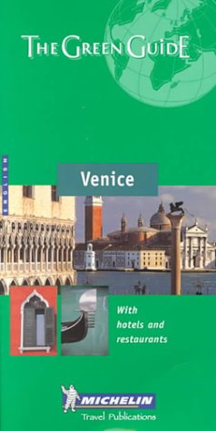 Stock image for Michelin The Green Guide Venice (Michelin Green Guides) for sale by SecondSale