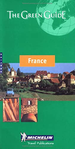 Stock image for Michelin Green Guide France (Michelin Green Guides) (French Edition) for sale by Wonder Book