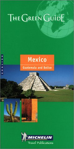 Beispielbild fr Michelin THE GREEN GUIDE Mexico Guatemala Belize, 2nd (THE GREEN GUIDE) zum Verkauf von SecondSale