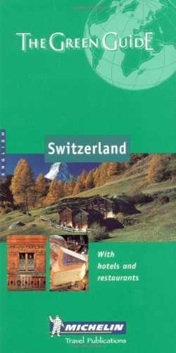 Stock image for Switzerland Green Guide (Michelin Green Guides) for sale by AwesomeBooks