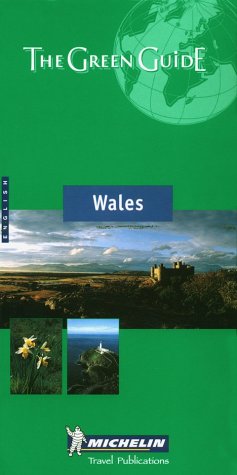 9782060001524: Wales (Michelin Green Guides)