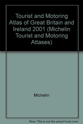 9782060002651: Tourist and Motoring Atlas of Great Britain and Ireland (Michelin Tourist and Motoring Atlases)