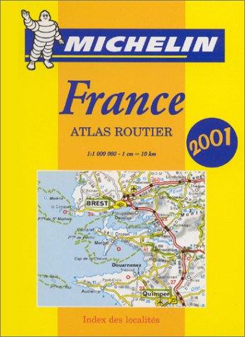 9782060002729: Michelin 2001 Atlas Routier France