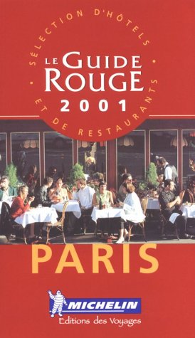 Beispielbild fr Paris : Selection D'hotels et de Restaurants zum Verkauf von Better World Books: West