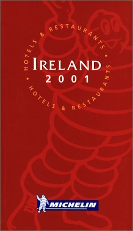 9782060003078: Michelin Red Guide 2001 Ireland: Hotels & Restaurants