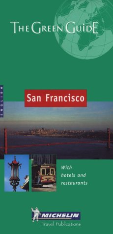 Stock image for San Francisco Green Guide (Michelin Green Guides) for sale by Goldstone Books
