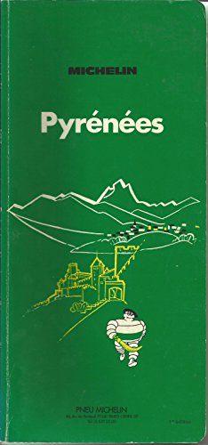 9782060036601: Michelin Green Guide: Pyrenees