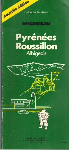 Stock image for Michelin Green Guide: Pyrenees-Roussillon for sale by AwesomeBooks
