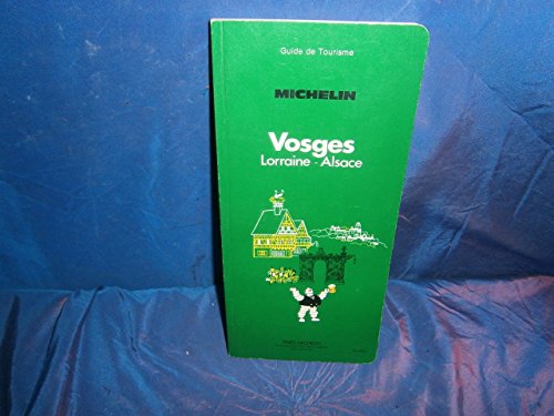 Imagen de archivo de Michelin Green Guide: Vosges (French Edition) a la venta por Robinson Street Books, IOBA