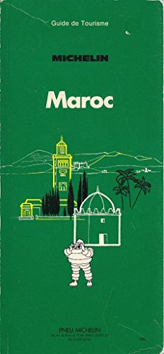 9782060054513: Michelin Green Guide: Maroc