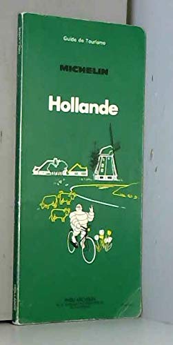 9782060055336: Michelin Green Guide: Hollande
