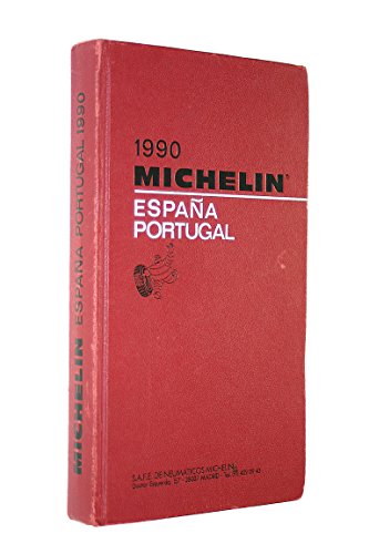 Imagen de archivo de Michelin Red Guide 1990: Espana, Portugal a la venta por medimops