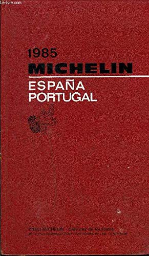 Imagen de archivo de Michelin Red Guide 1985: Espana, Portugal a la venta por The Guru Bookshop