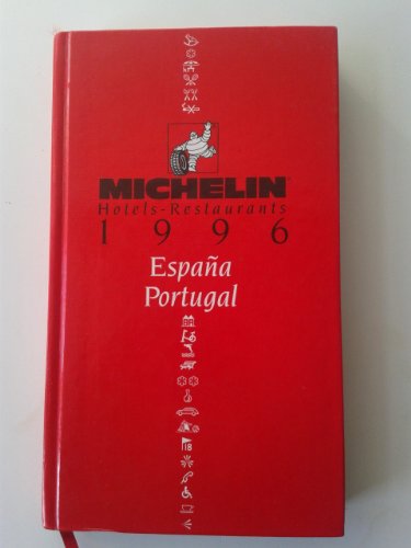 Imagen de archivo de Michelin Red Guide Espana/Portugal: Hotels-Restaurants a la venta por ThriftBooks-Atlanta