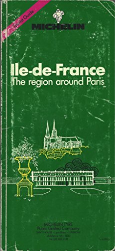 Stock image for Michelin Green Guide Ile France for sale by ThriftBooks-Atlanta