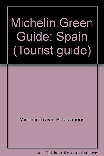 Stock image for Michelin Green Guide: Spain for sale by GuthrieBooks