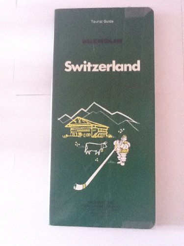 Beispielbild fr Switzerland Michelin Green Guide (Michelin Green Guide Switzerland) zum Verkauf von Wonder Book