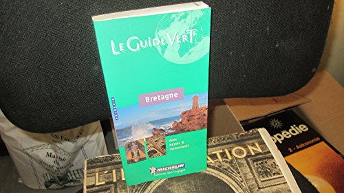 Stock image for Michelin THE GREEN GUIDE Bretagne (French), 7e for sale by SecondSale