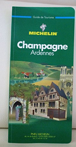 Stock image for Green Guide Champagne-Ardennes, No. 316 (Michelin Green Guide) (French Edition) for sale by Ergodebooks