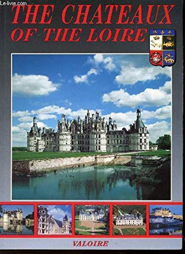 Stock image for Michelin Green Guide Chateaux De LA Loire (5th ed) (French Edition) for sale by Ergodebooks