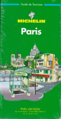 Beispielbild fr Michelin Green Guide Paris (4th ed) (English, French and French Edition) zum Verkauf von Wonder Book