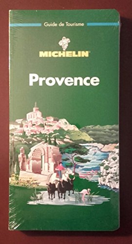 9782060362045: Michelin Green Guide Provence (3rd Ed)