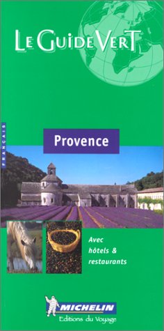 Beispielbild fr Micheline LE GUIDE VERT Provence, 5e zum Verkauf von Wonder Book