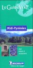 Imagen de archivo de Michelin Green Guide: Pyrenees-Rousillon/French a la venta por secretdulivre