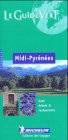 Stock image for Michelin Green Guide: Pyrenees-Rousillon/French for sale by secretdulivre