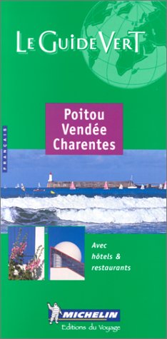 Stock image for Poitou Vendee Charentes Green Guides : France for sale by Better World Books Ltd