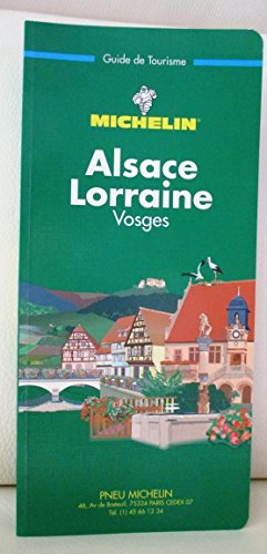 Stock image for Michelin Green Guide: Alsace Lorraine Vosges (5th ed) (French Edition) for sale by Wonder Book