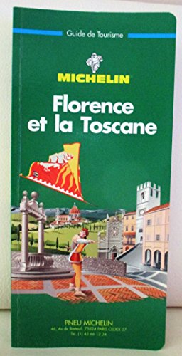 Stock image for Michelin Green Guide Florence Et LA Toscane for sale by Ammareal