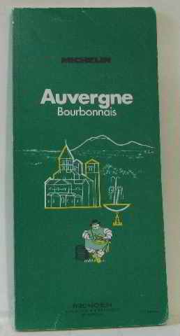 9782061000502: Michelin Green Guide: Auvergne