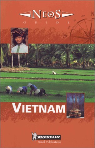 Stock image for Michelin NEOS Guide Vietnam, 1e for sale by More Than Words