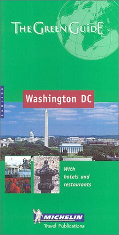 9782061000786: Washington DC Green Guide (Michelin Green Guides)