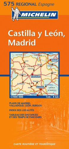 Beispielbild fr Michelin Map 575 Regional Spain Castilla y Leon, Madrid zum Verkauf von SN Books Ltd