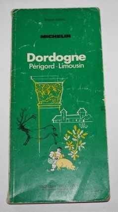 Beispielbild fr Michelin Green Guide: Dordogne zum Verkauf von Wonder Book