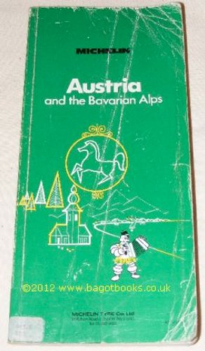 9782061212011: Michelin Green Guide: Austria and the Bavarian Alps