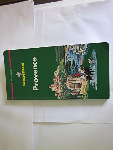 Beispielbild fr Michelin Green Guide: Provence (Green tourist guides) zum Verkauf von AwesomeBooks