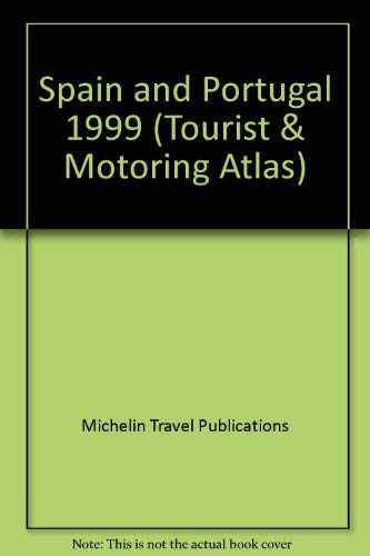 Beispielbild fr Michelin Tourist & Motoring Atlas: Espana & Portugal (Michelin Tourist & Motoring Atlas : Spain & Portugal) zum Verkauf von My Dead Aunt's Books